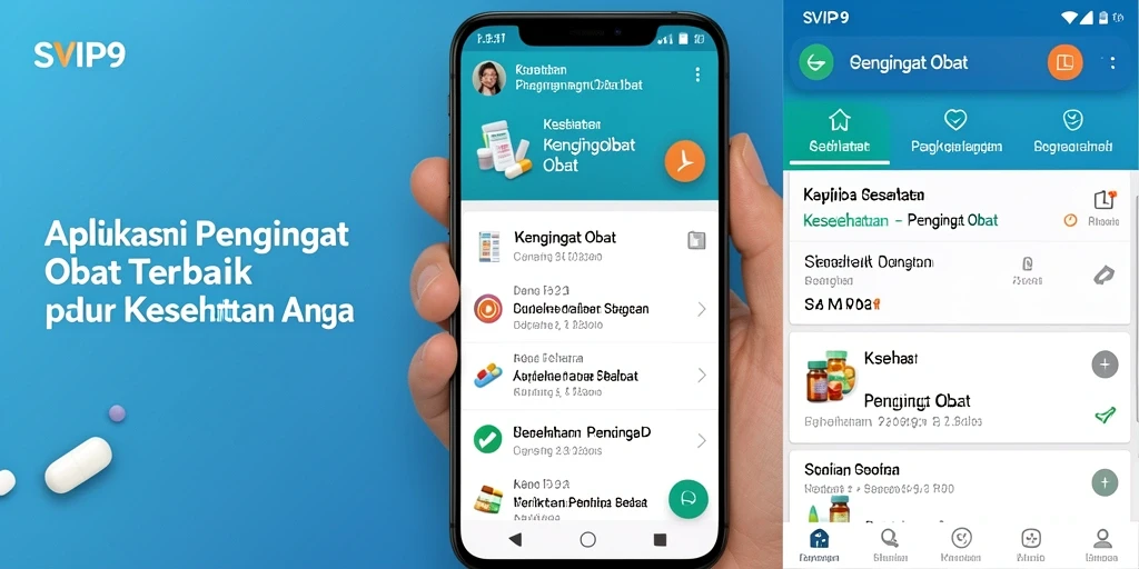 Tampilan antarmuka aplikasi SVIP9 untuk pengingat obat yang efektif.
